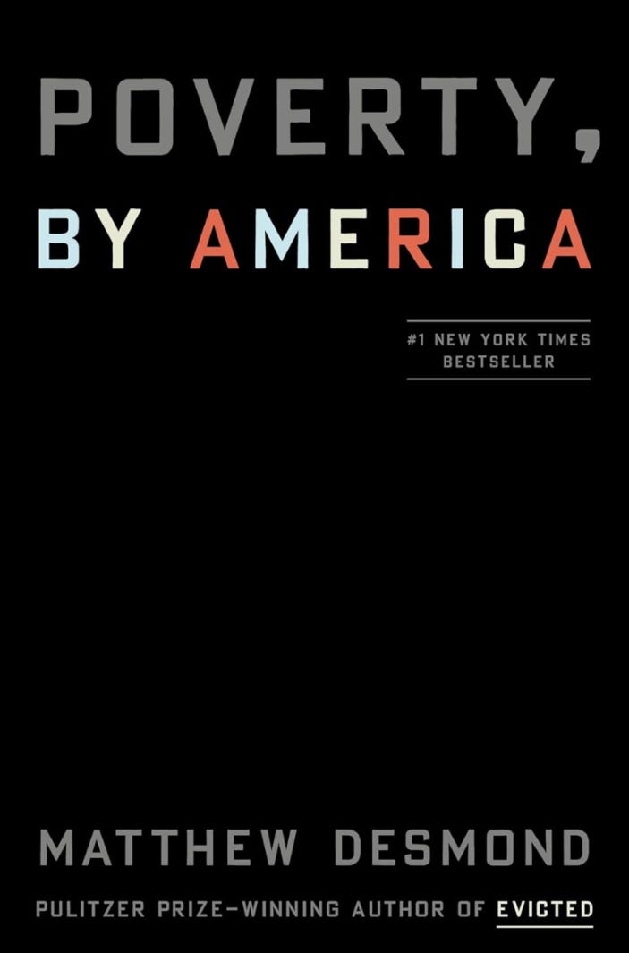 Cover of book "Poverty, by America," by Matthew Desmond