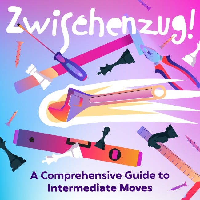 Zwischenzug! A Comprehensive Guide to Intermediate Moves