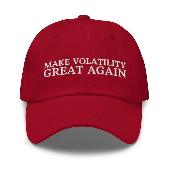 Make Volatility Great Again Dad Hat Funny Stock Crypto Trading Embroidered  Cap Gift for Day Traders - Etsy