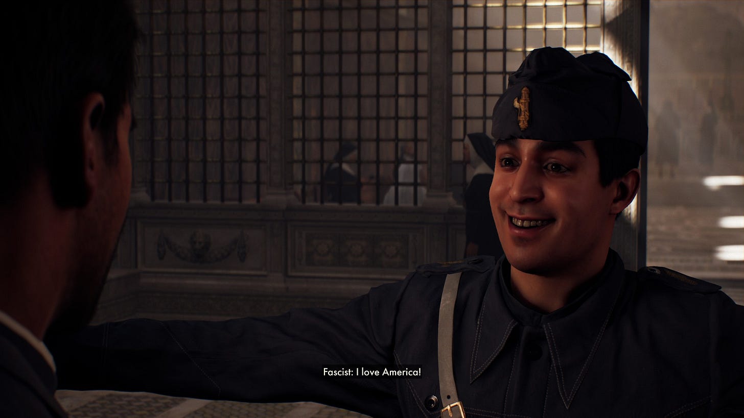 A screenshot from Indiana Jones and the Great Circle, where an Italian soldier, identified by the game only as "Fascist" exclaims "I love America!" while smiling