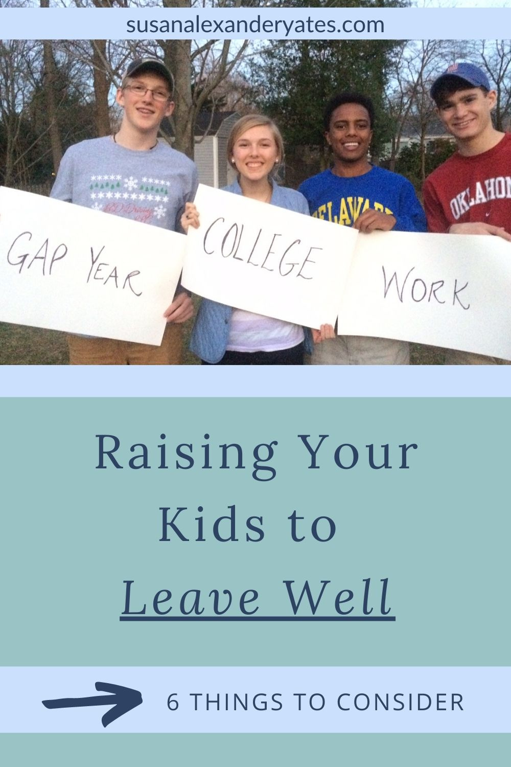 pinterest pin: Raising your kids to leave well: 6 things to consider