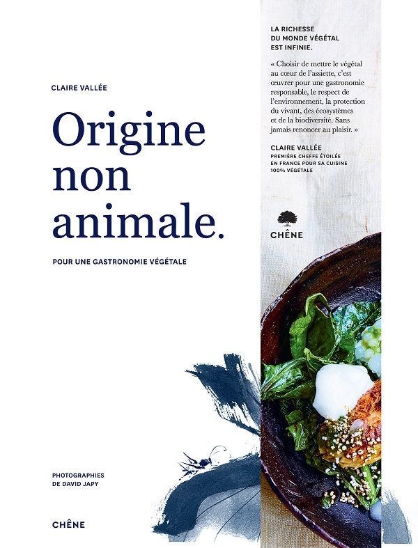 origine non animale, livre de cuisine végétale - Claire Vallée