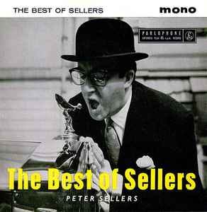 Peter Sellers – The Best Of Sellers (1958, Vinyl) - Discogs