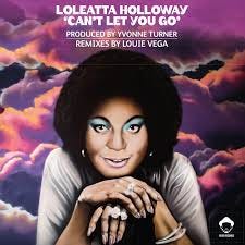 Loleatta Holloway – Can't Let You Go (2 ...