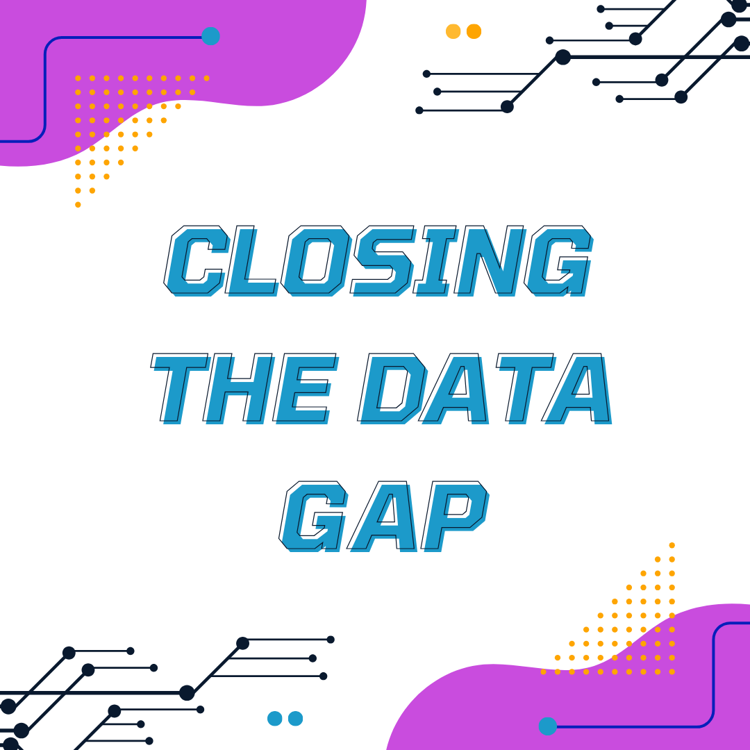 Image saying 'Close the data gap'