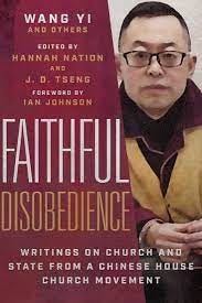 Review: 'Faithful Disobedience' by Wang Yi