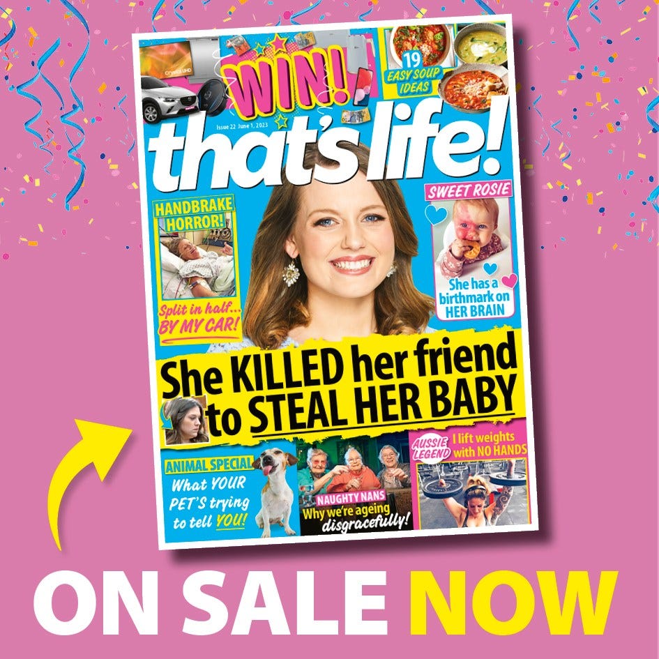 A glossy That's Life magazine cover shouting "She KILLED her friend to STEAL HER BABY"