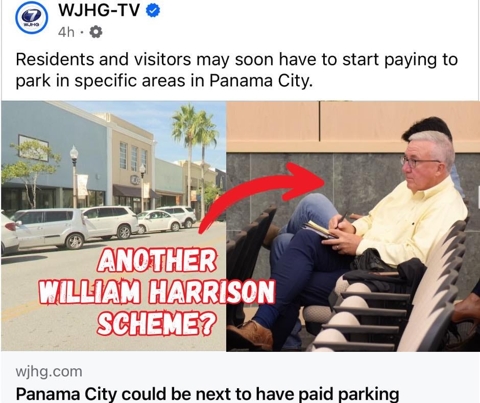 May be an image of 1 person and text that says 'WJHG WJHG-TV 4h Residents and visitors may soon have to start paying to park in specific areas in Panama City. 젤림 1 ANOTHER WILLIAM HARRISON SCHEME? wjhg.com Panama City could be next to have paid parking'