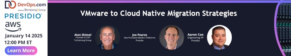 VMware to Cloud Native Migration Strategies (Jan. 14th)