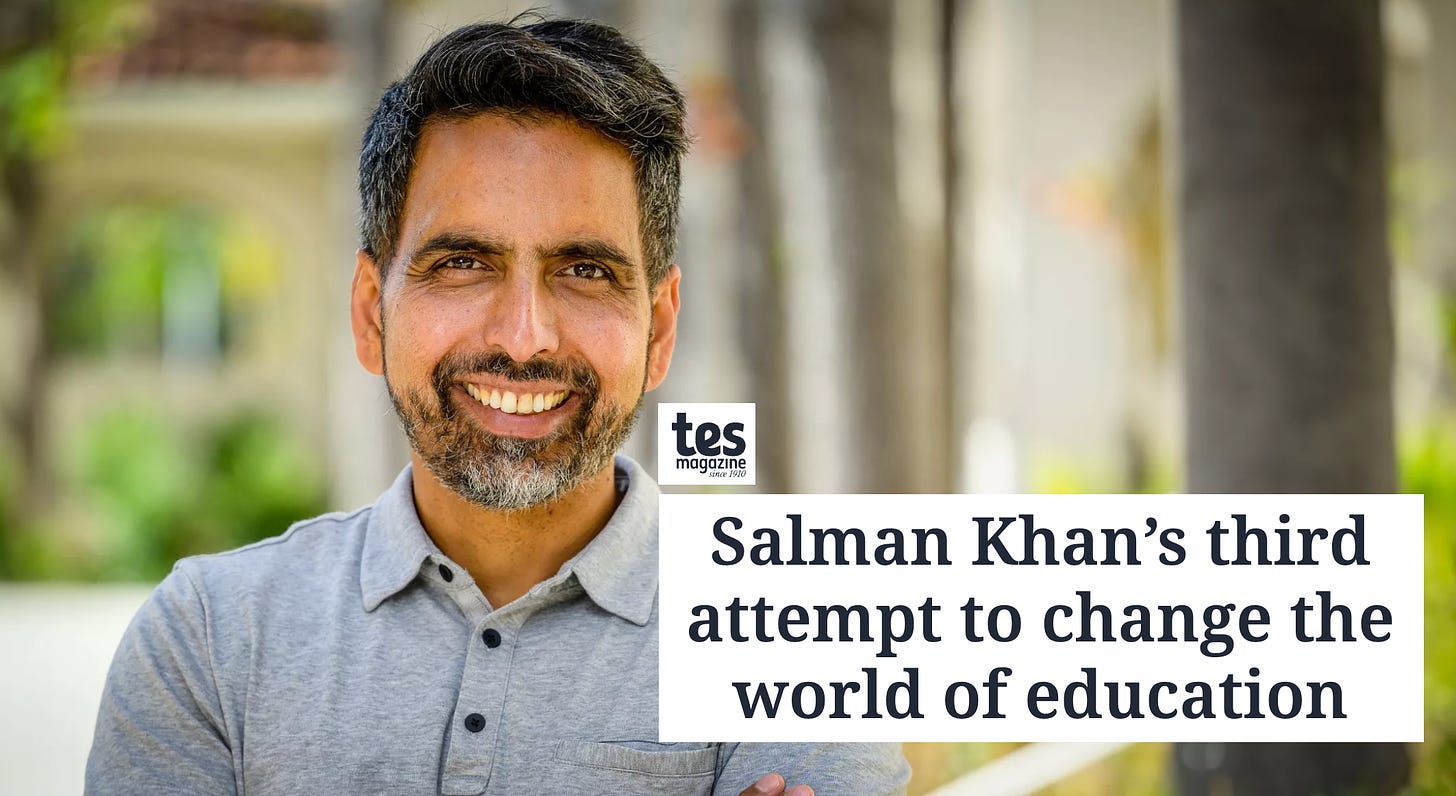 An image of Sal Khan next to the headline "Salman Khan's third attempt to change the world of education."