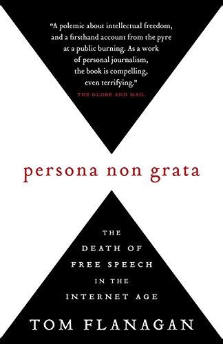 『Persona Non Grata: The Death of Free Speech in the Internet - 読書メーター