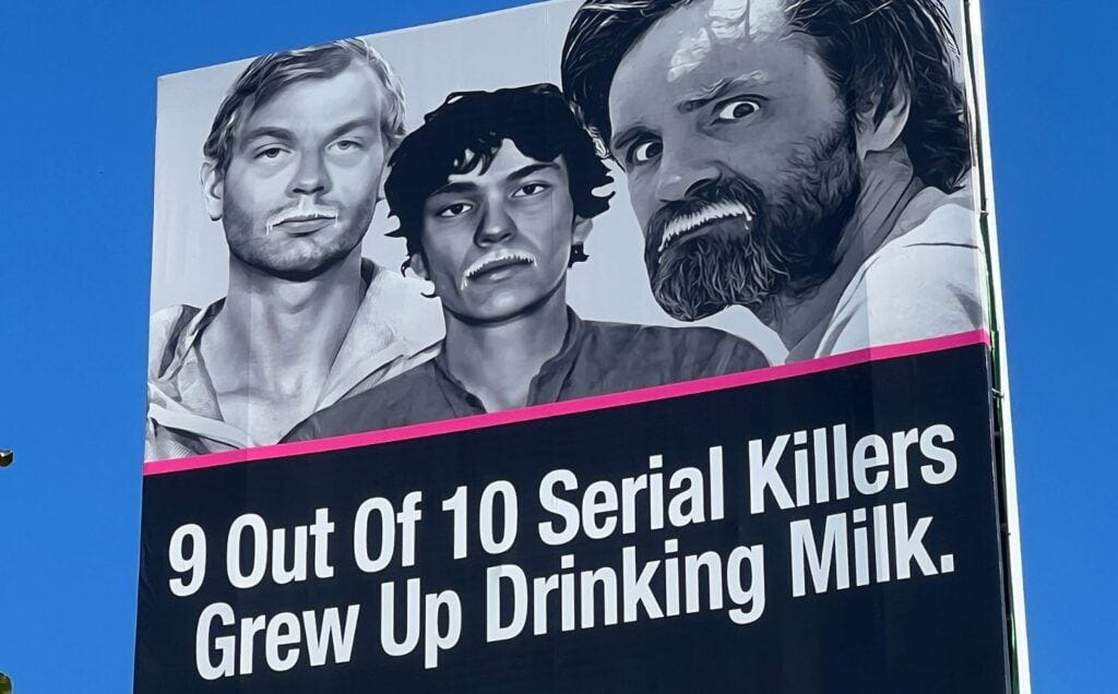 Controversial Anti-Dairy Billboard Associates Milk With Serial Killers