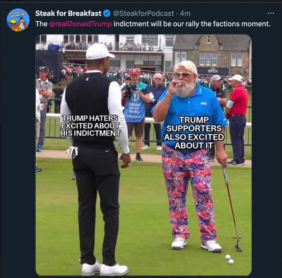 Tiger Woods/Guy in Zubaz meme: Tiger Woods labeled 'Trump haters excited about his indictment' Guy in Zubaz labeled 'Trump supporters also excited about it'