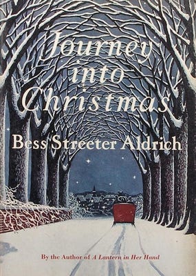 Journey Into Christmas by Bess Streeter Aldrich