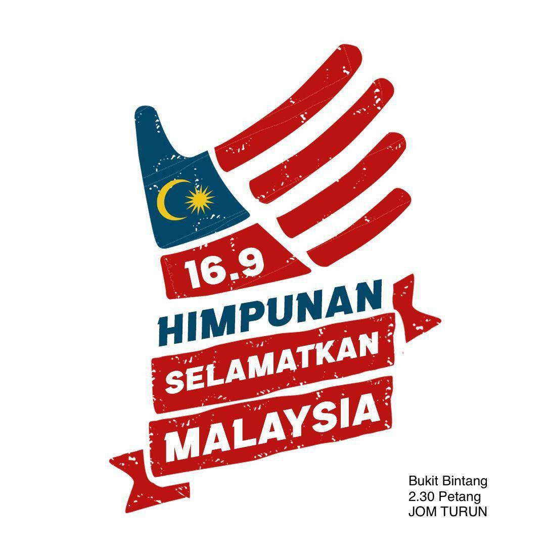 May be an illustration of text that says "16.9 HIMPUNAN SELAMATKAN SELAMATKAN MALAYSIA Bukit Bintang 2.30 Petang JOM TURUN"