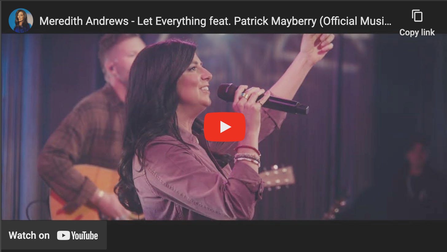 Image of YouTube thumbnail for song Let Everything by Meredith Andrews.