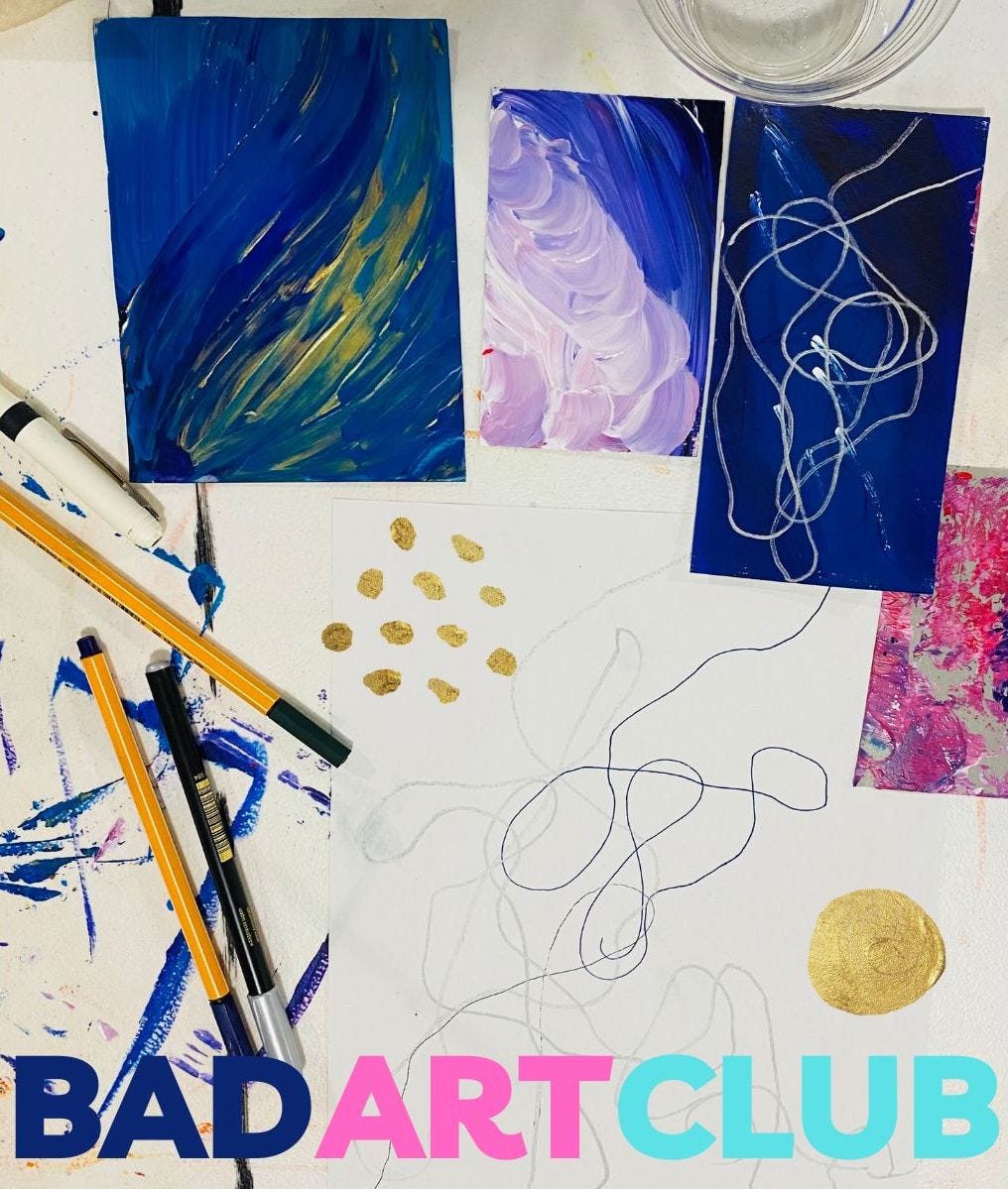 Lots of art materials, squiggles, gold paint, and a few samples of work from Bad Art Club, with "Bad Art Club" written in navy, pink, and turquoise at the bottom in stylized letters.