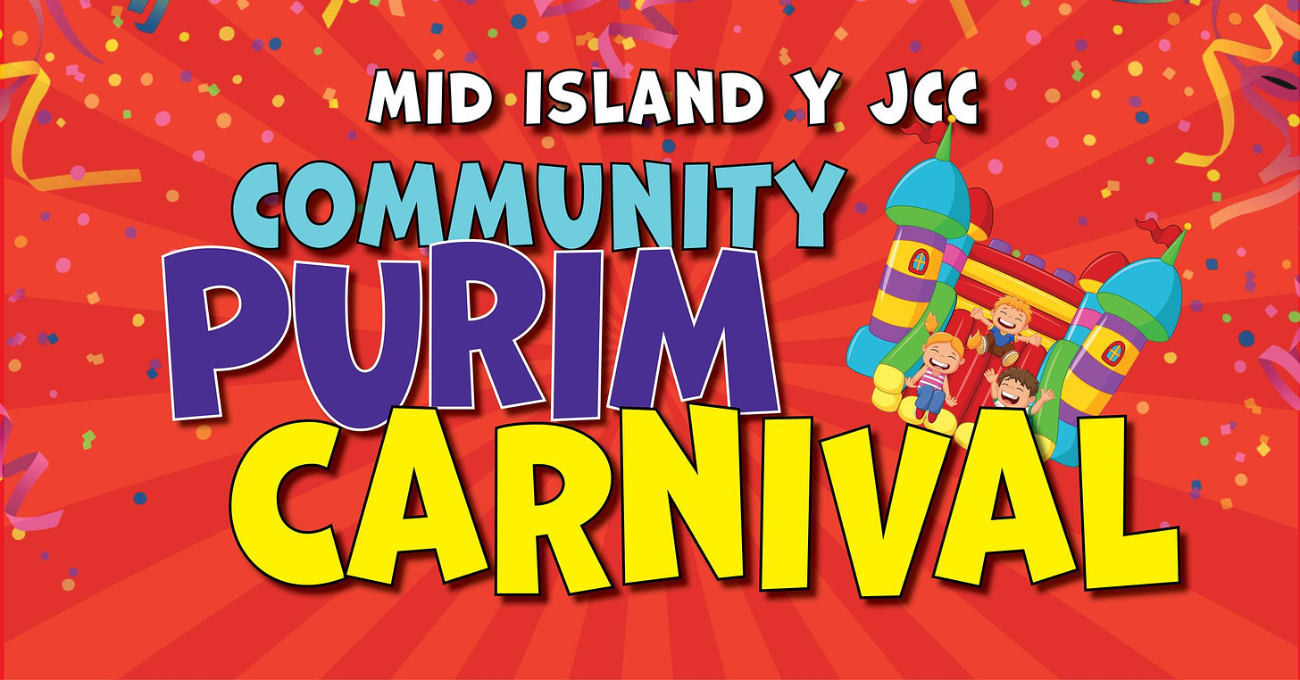 May be an image of text that says 'MID ISLAND Y JCC COMMUNITY PURIM CARNIVAL'