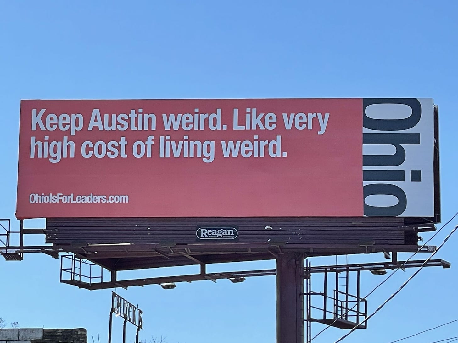 What's the deal with all the Ohio billboards in Austin?