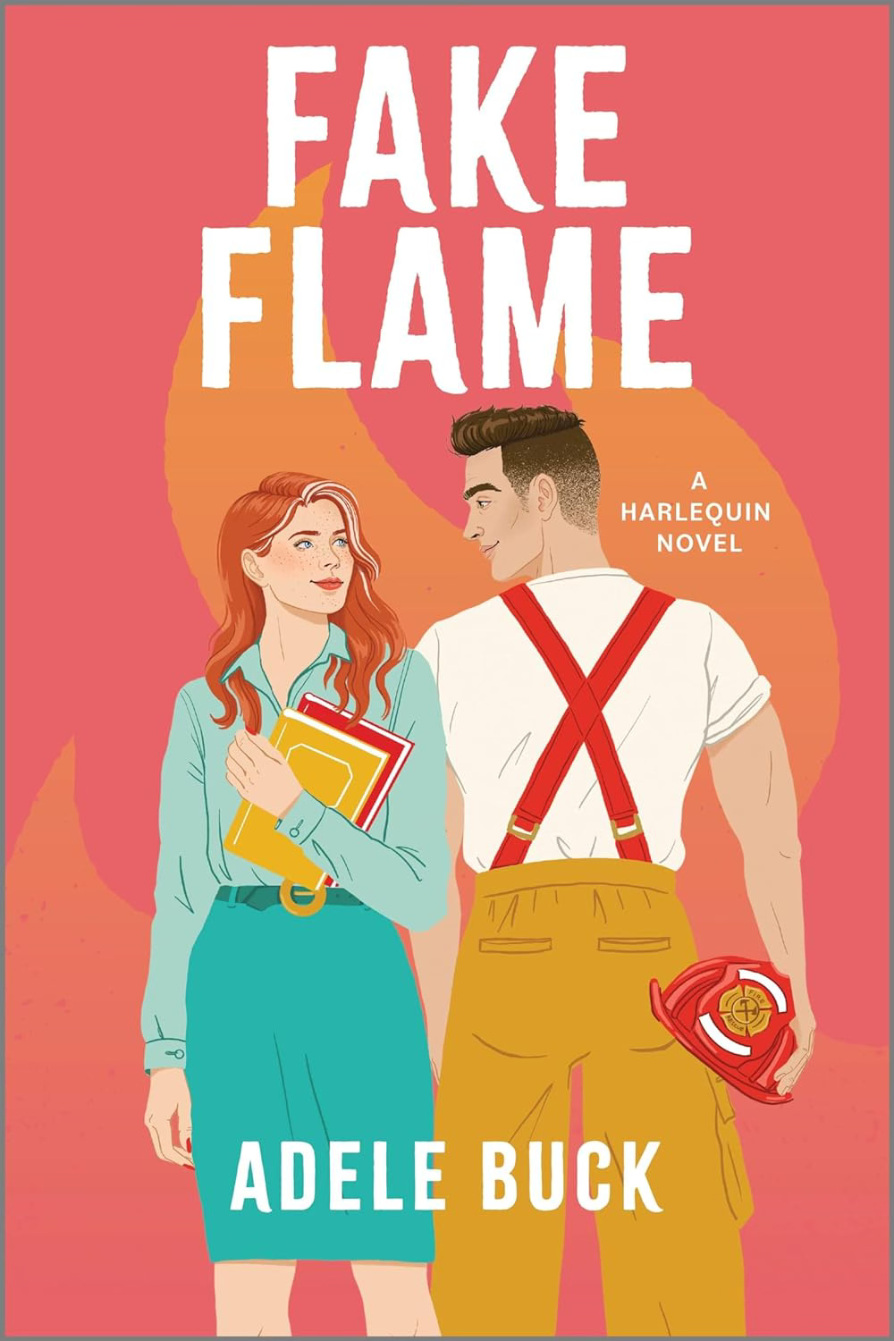 Cover art for FAKE FLAME by Adele Buck features cartoon character art featuring a red-haired heroine holding books and a large, jacked firefighter holding his helmet as they look over their shoulders at each other. The background is a steamy orange.
