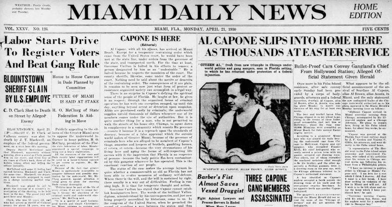 Headline in the Miami Daily News announcing that Capone had returned to South Florida.