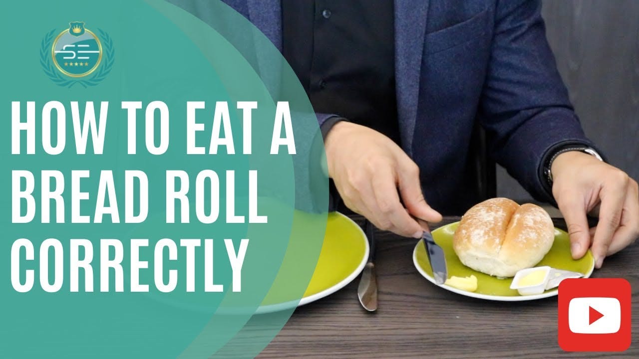 The Simple Etiquette of the Bread Roll - YouTube