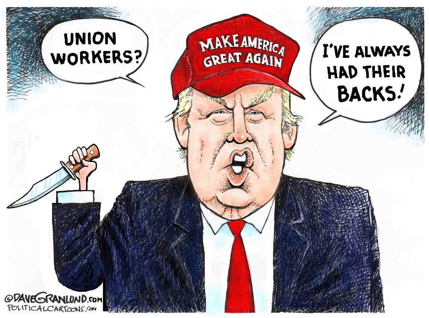 Trump works for his rich donors not working Americans and union members.