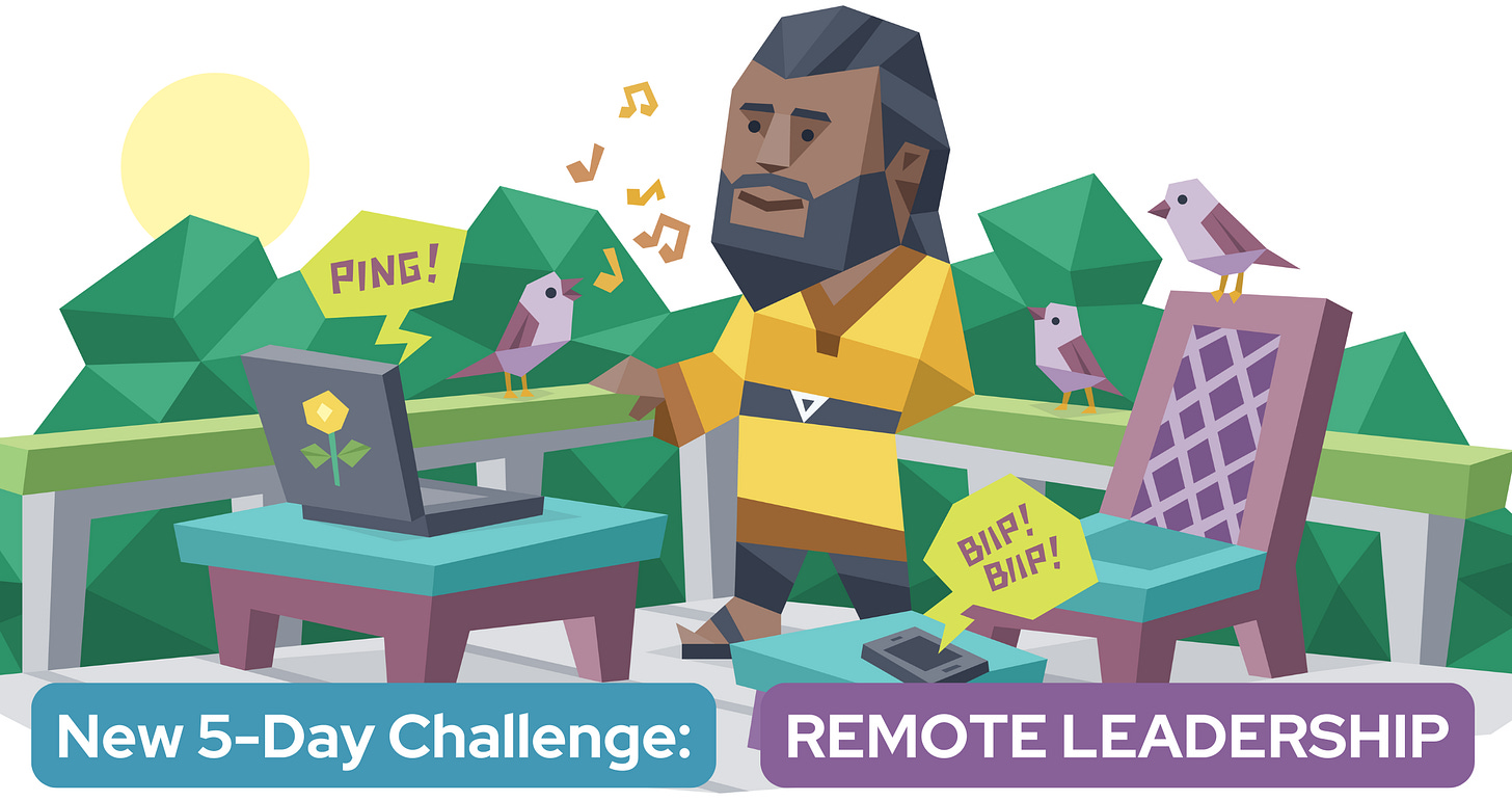 A man receives notifications on his mobile phone and laptop while birds chirp in the background. Text reads "New 5-Day Challenge: Remote Leadership"