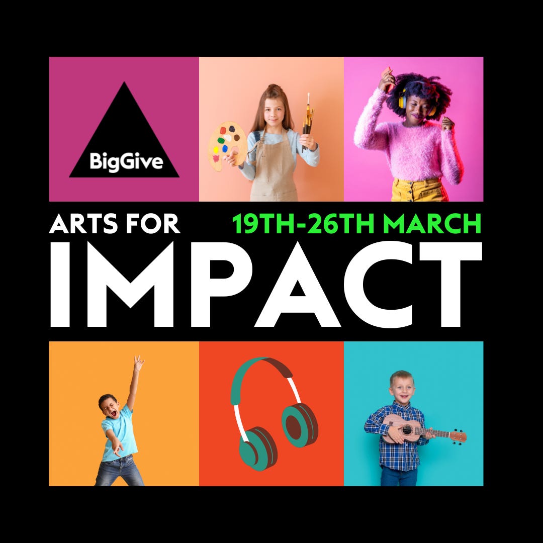 Big Give Arts for Impact campaign flyer