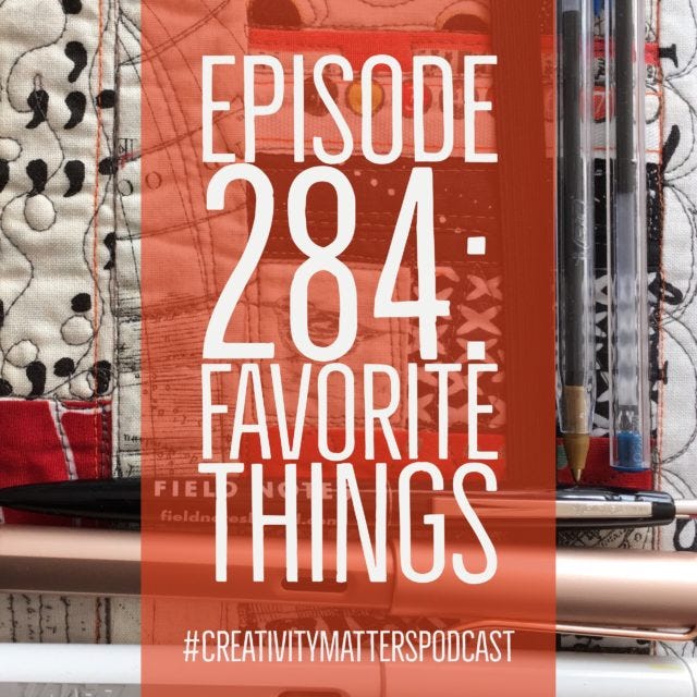 Episode 284: favorite things