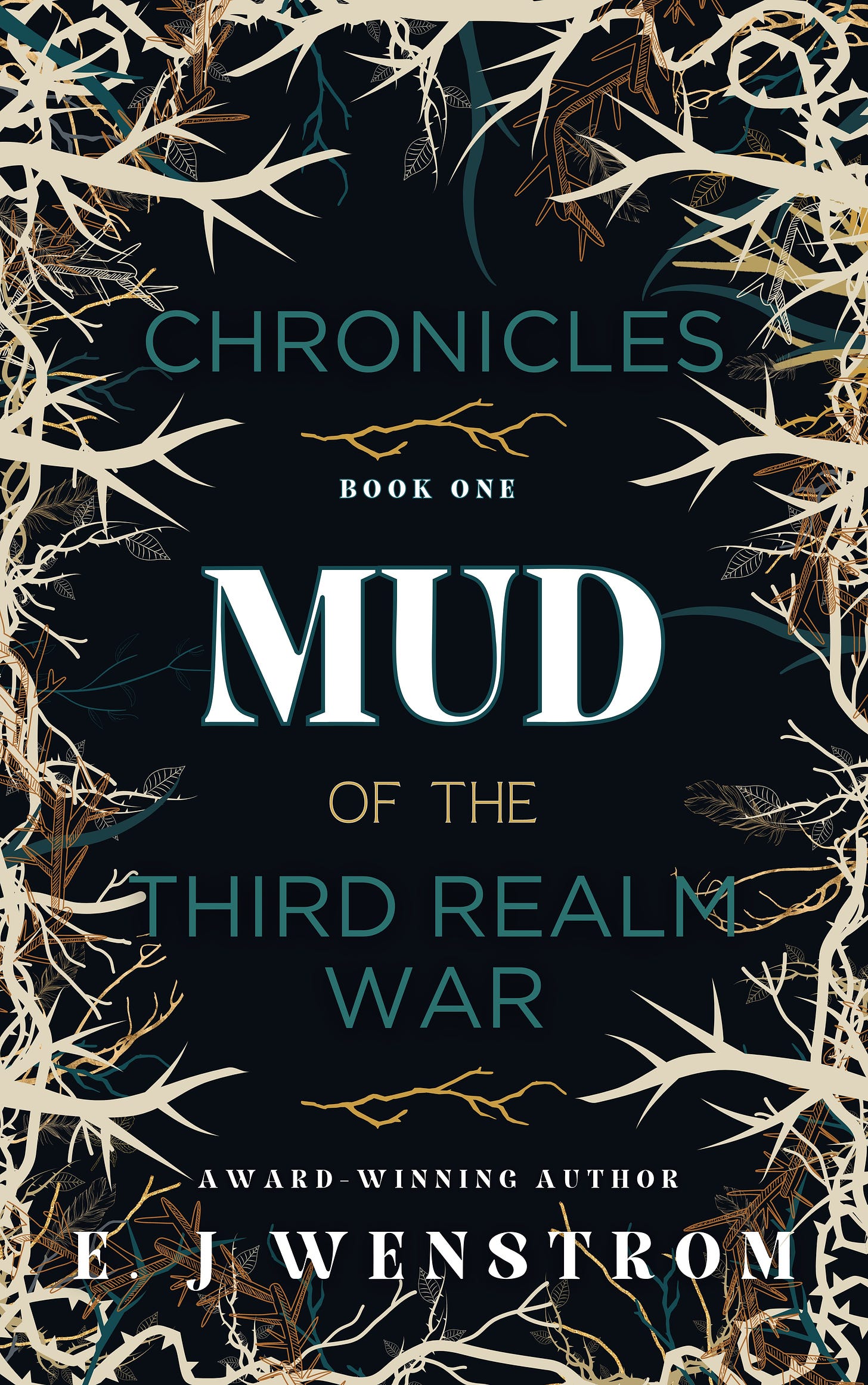 cover for mud, chronicles of the third realm war #1