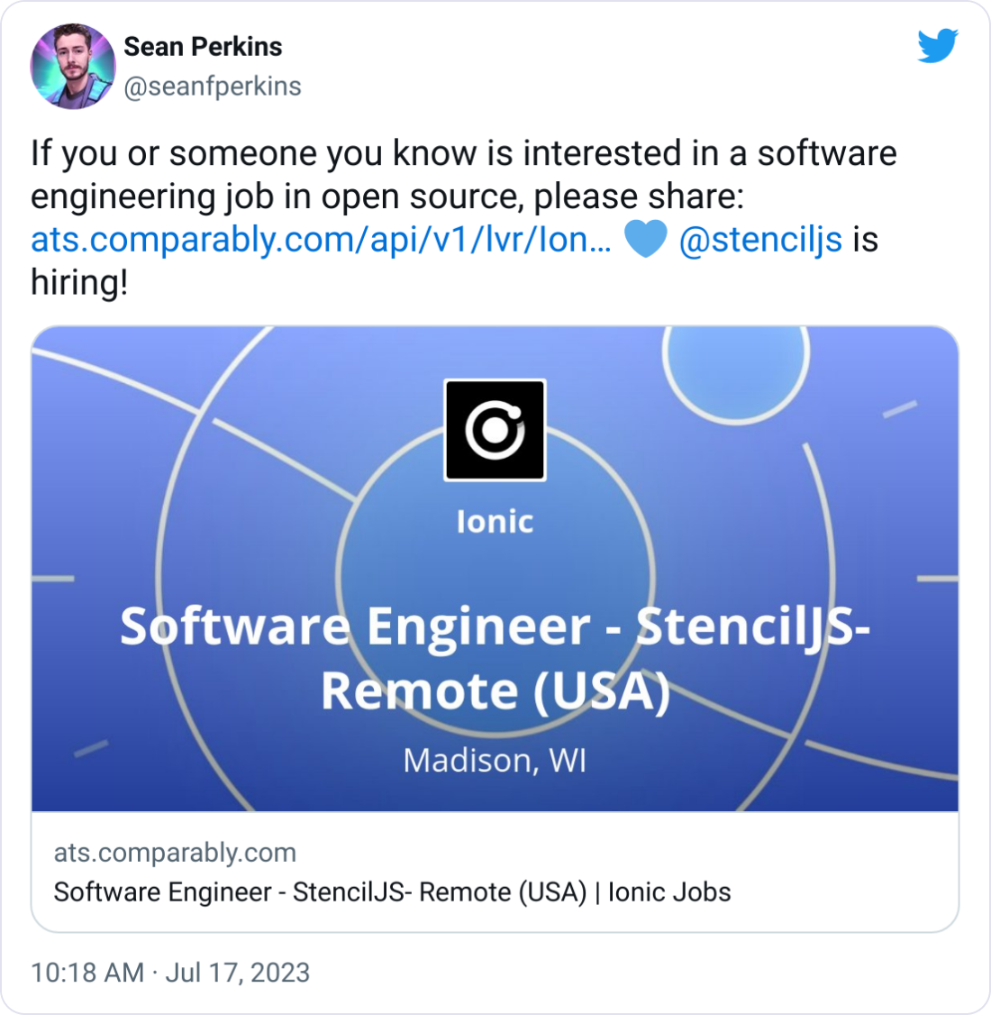 Sean Perkins @seanfperkins If you or someone you know is interested in a software engineering job in open source, please share: https://ats.comparably.com/api/v1/lvr/Ionic/82928991-7dbb-444f-857d-10e74ea2ec12 💙  @stenciljs  is hiring!