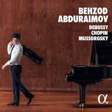 Behzod Abduraimov, CHOPIN DEBUSSY ...