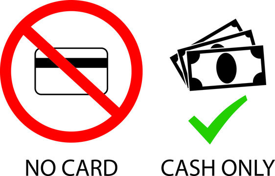 No Cash Accepted Images – Browse 1,322 Stock Photos, Vectors, and Video |  Adobe Stock