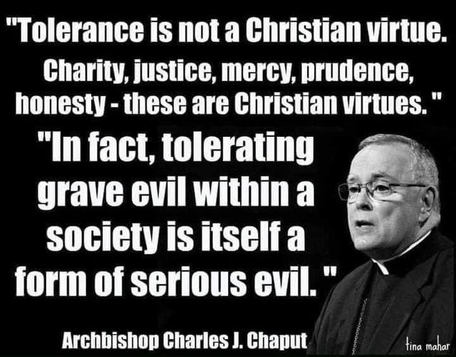 Toleration not a Christian virtue