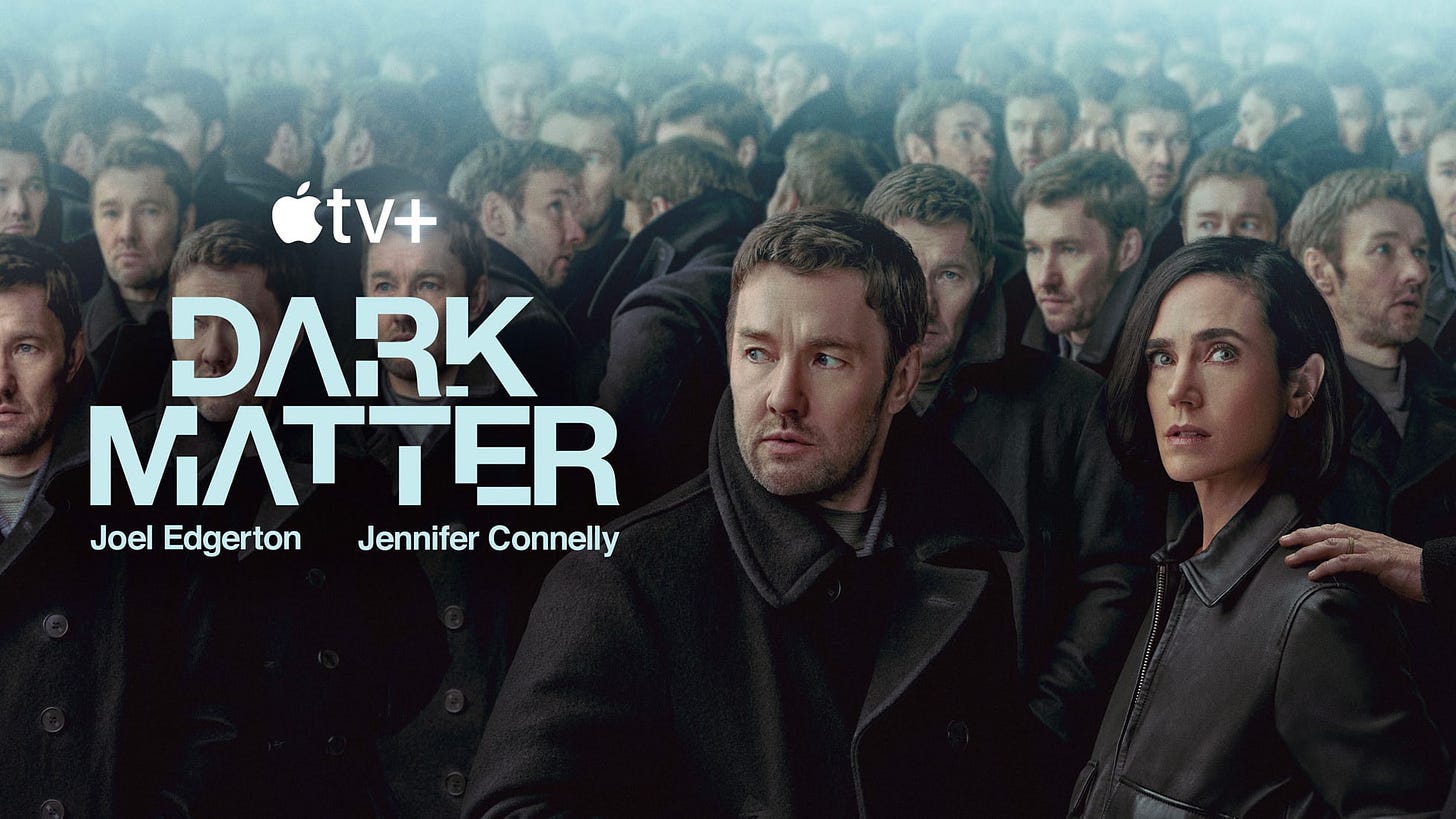 Dark Matter poster, with Joel Edgerton and Jennifer Connely