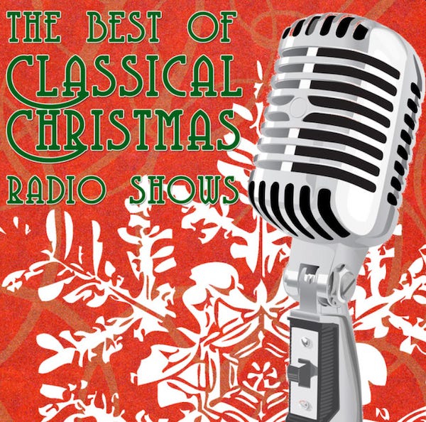 The cover of a digital album titled "The Best of Classic Christmas Radio Shows" featuring a 1940s style silver microphone against a red background with snowflakes