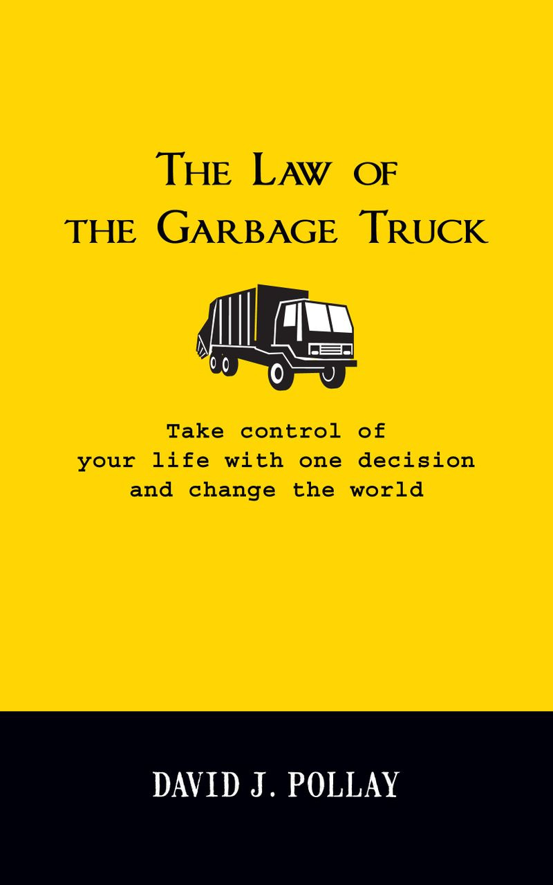 The Law of the Garbage Truck | buildingpharmabrands