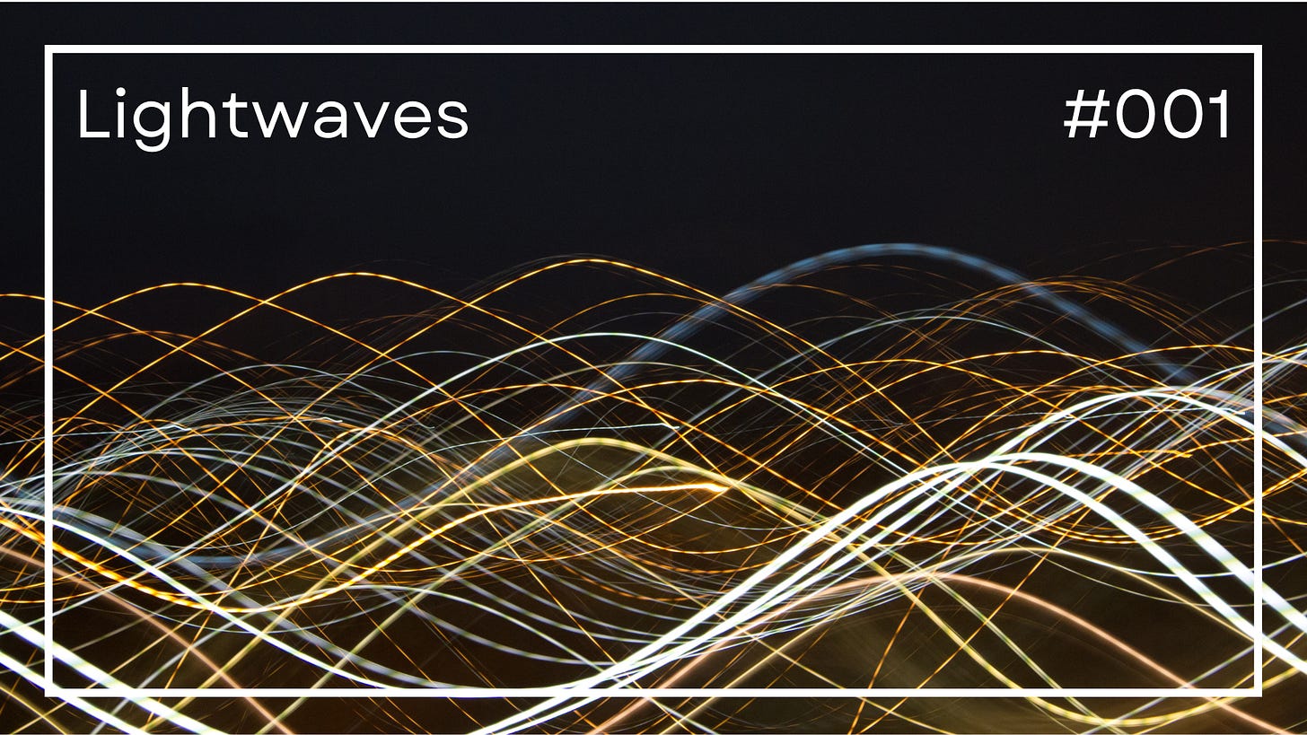 Introducing Lightwaves💡🌊