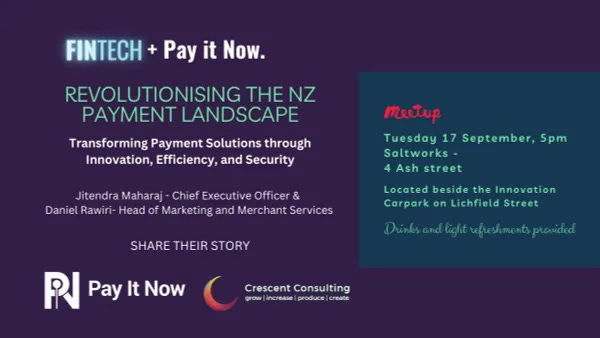 Revolutionising the NZ payment landscape with Pay It Now