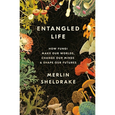 Entangled Life - By Merlin Sheldrake : Target