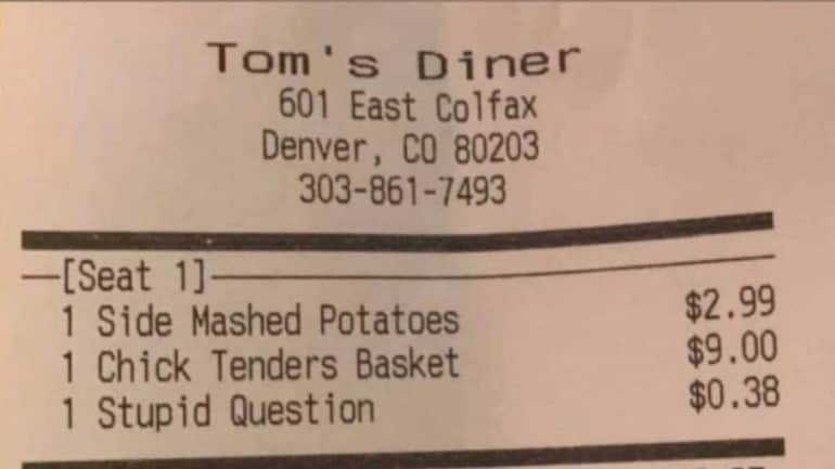 This restaurant in US charges money if you ask a stupid question. Pic of food bill goes viral ...