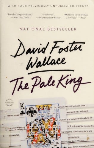 The pale king by David Foster Wallace | Open Library
