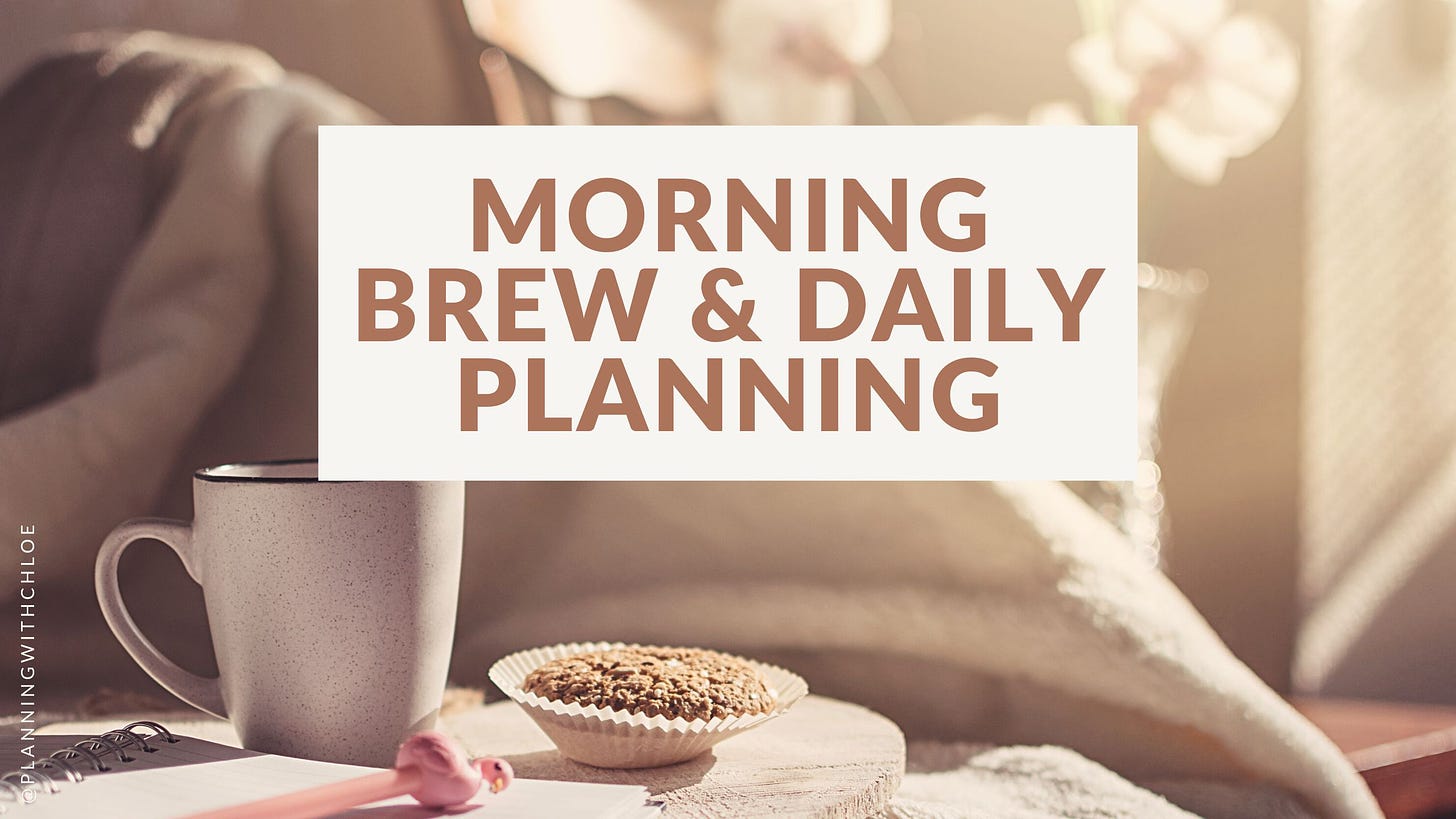 A quick daily planning routine