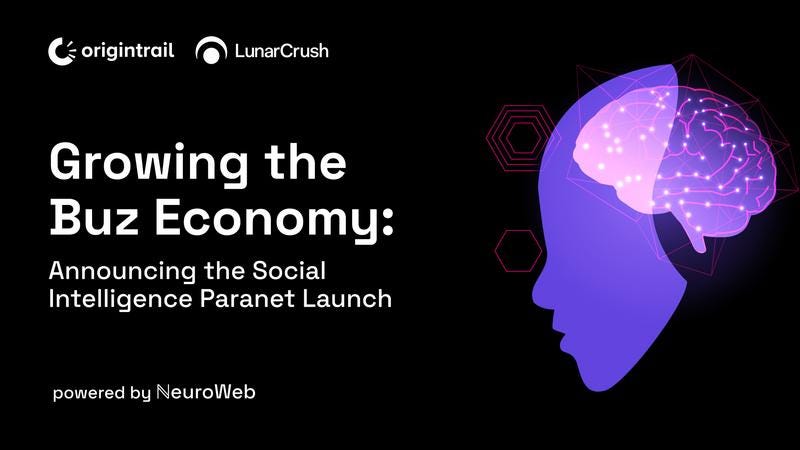 LunarCrush and OriginTrail Launch Social Intelligence Paranet