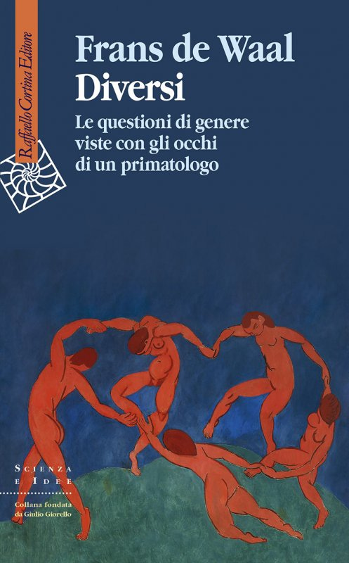 Diversi - Frans de Waal - Raffaello Cortina Editore - Libro Raffaello  Cortina Editore