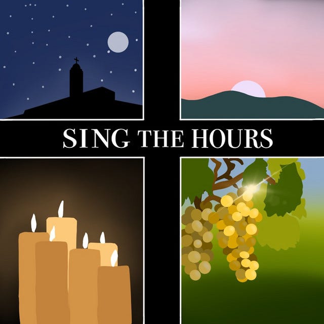 The Liturgy of the Hours: Sing the Hours | Podcast on Spotify