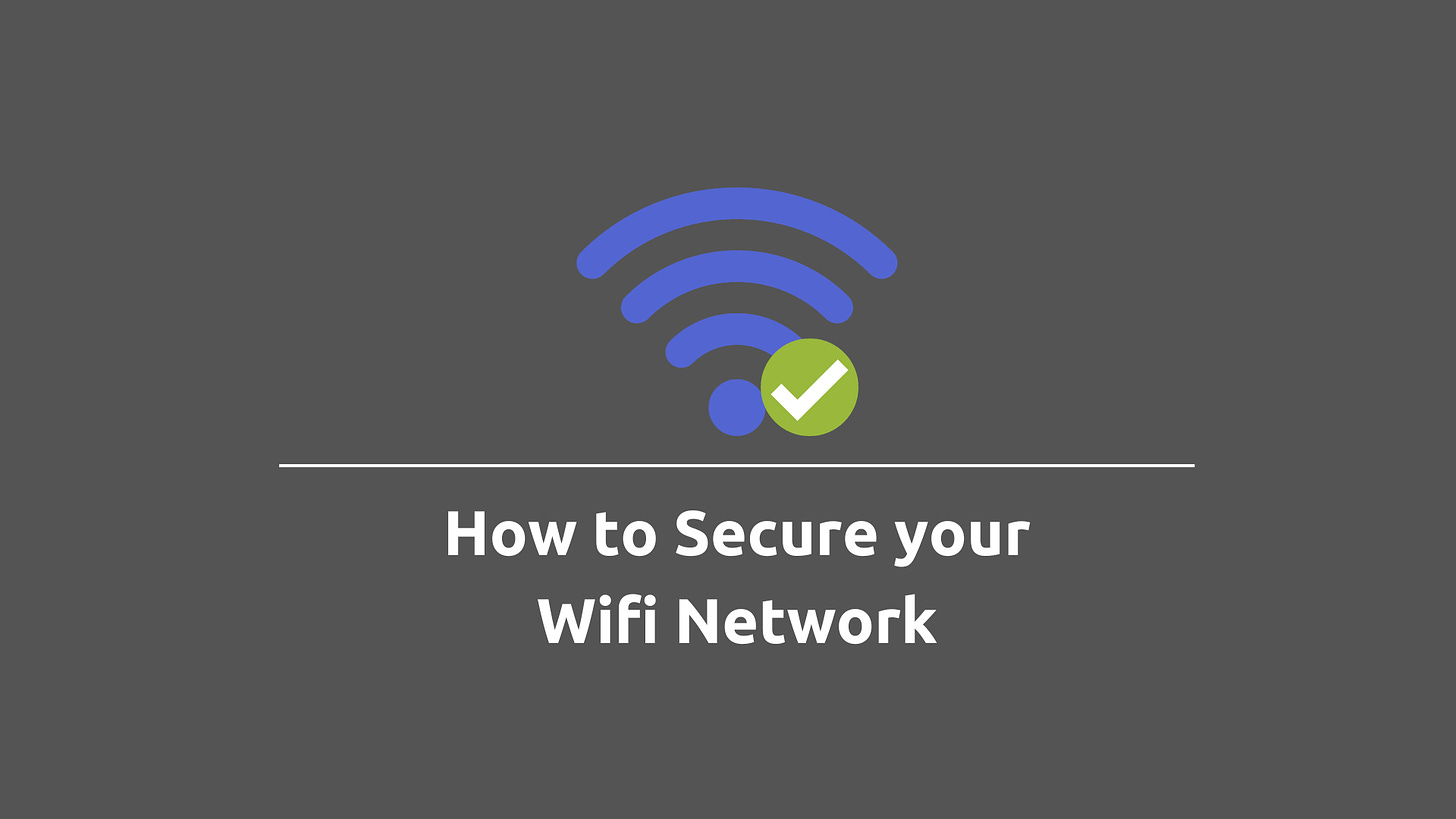 How to secure your wifi network