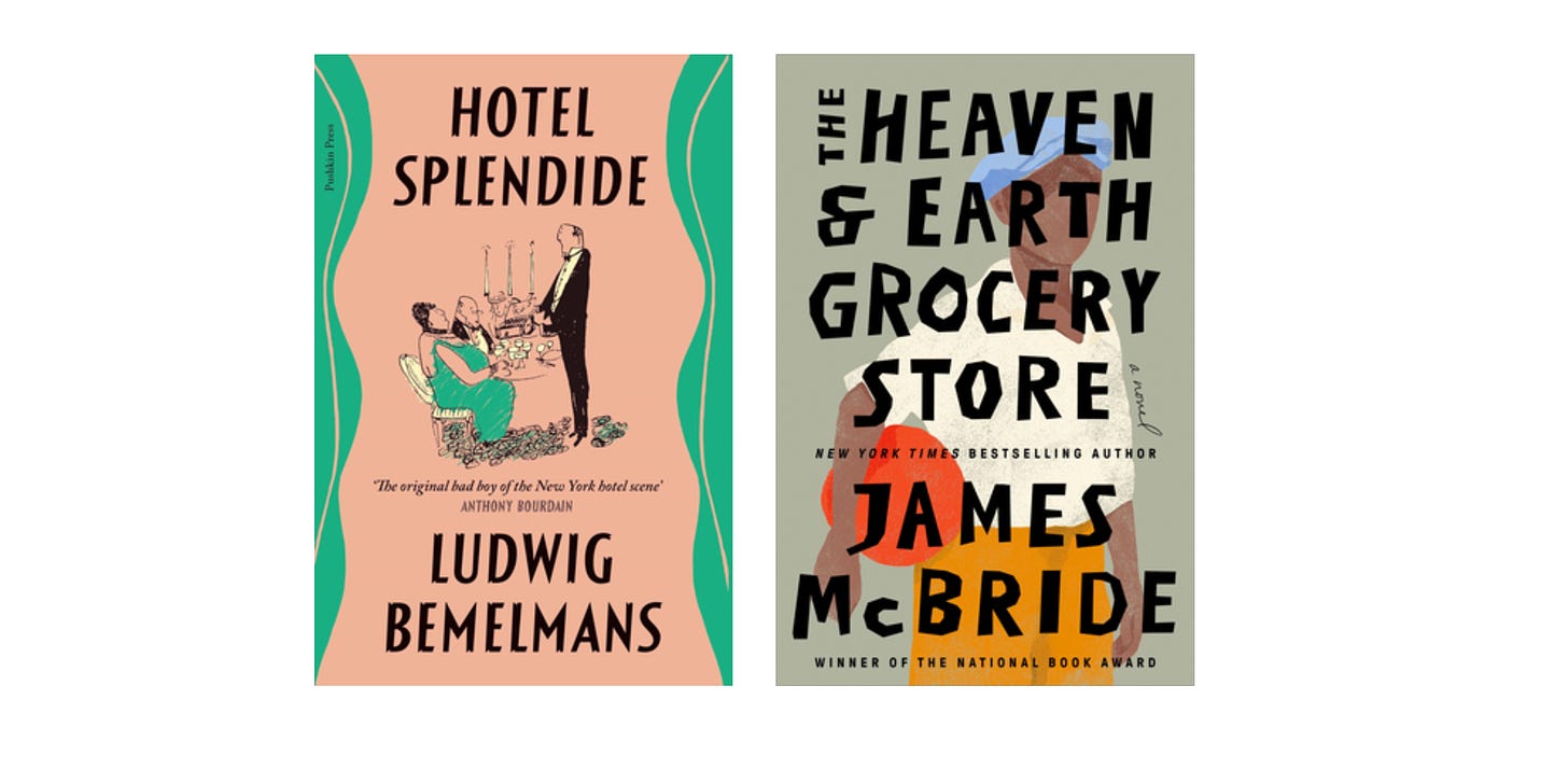 Book covers for Hotel Splendide by Ludwig Bemelmans and The Heaven and Earth Grocery Store by James McBride
