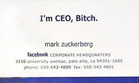 Zuckerburg CEO bitch business card.